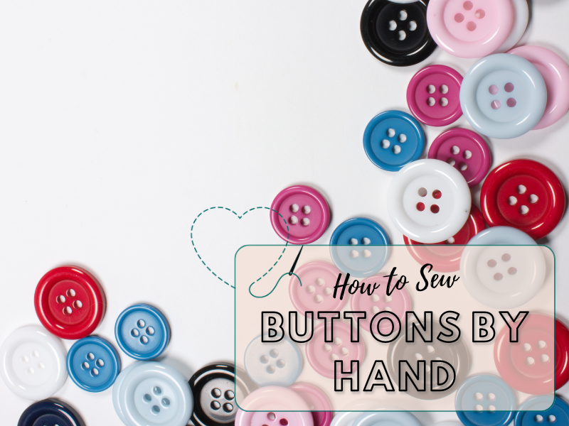 How to sew Buttons on by Hand Learn to Sew with Me